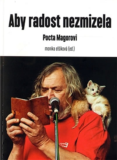 Aby radost nezmizela: Pocta Magorovi – Monika Le Fay