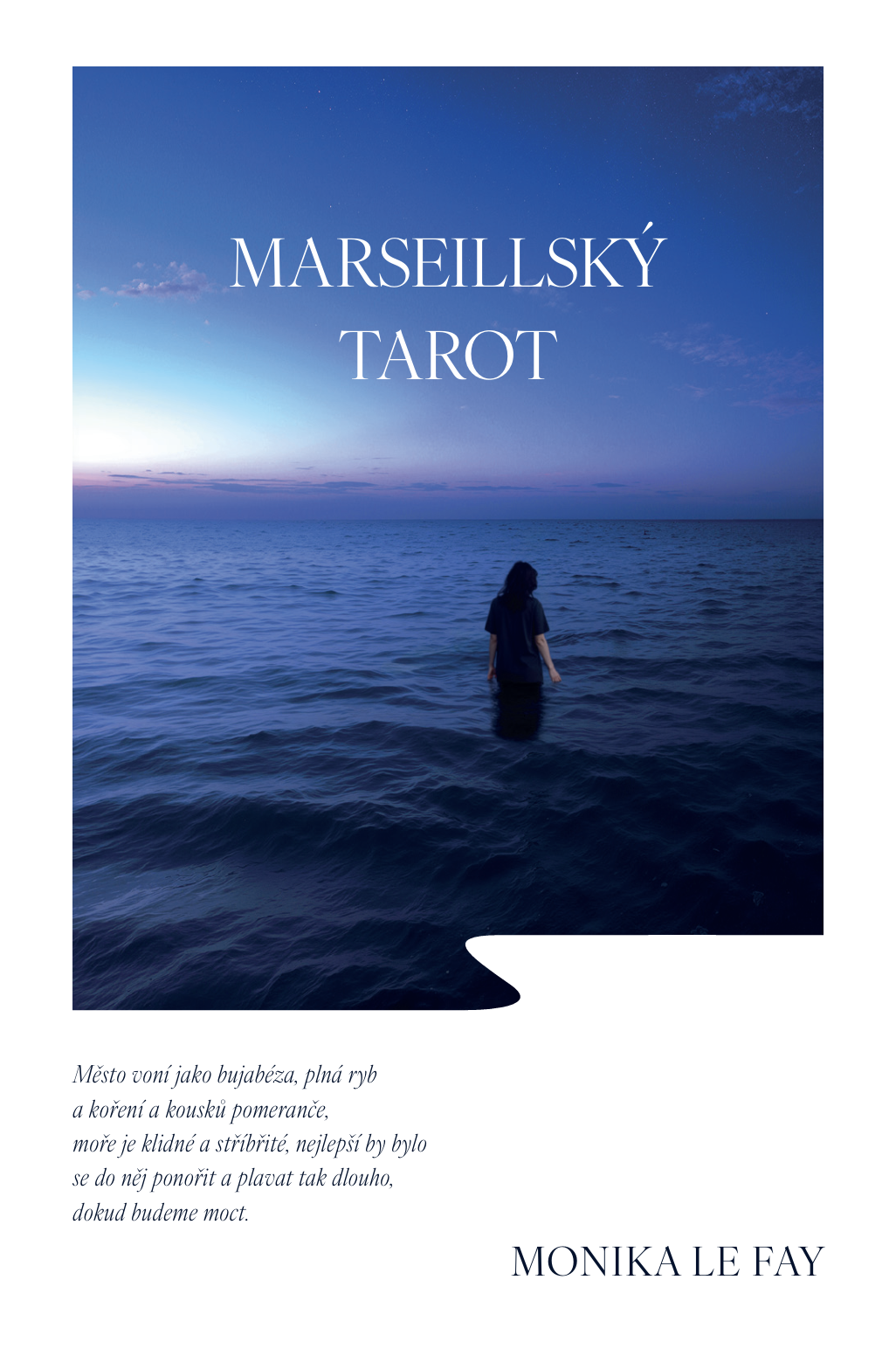 Marseillský tarot – Monika Le Fay